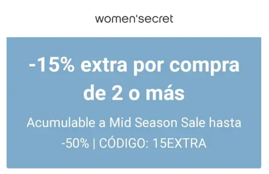 Código descuento Women Secret de 15% menos por llevarte 2 productos