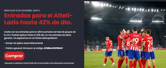¡Black Friday! Código descuento de hasta 42% en entradas para el Atlético de Madrid - Lazio