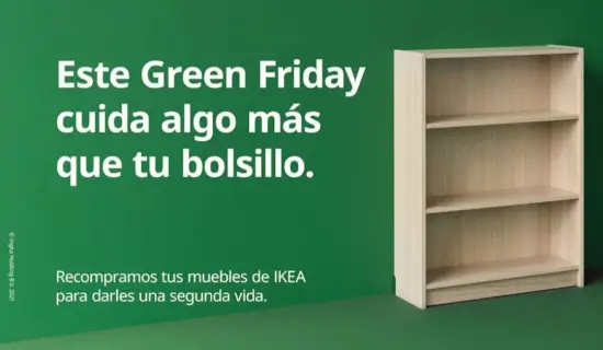 Green Friday: Vende tus muebles usados y recibe un 50% más del valor de tasación en un vale para gastar en IKEA