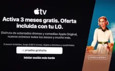 3 meses de Apple TV+ GRATIS en dispositivos LG Smart TV