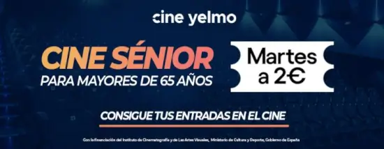Descuento Yelmo Cines para mayores de 65 años todos los martes