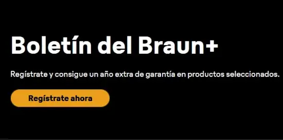 Suscríbete al newsletter de Braun y recibe una extensión de un 1 año en la garantía de tus productos